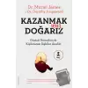 Kazanmak İçin Doğarız