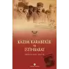 Kazım Karabekir ve İstihbarat