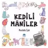 Kediler Maniler