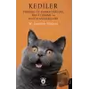 Kediler - Türleri ve Karakterleri Kedi Yaşamı ve Kedi Hastalıkları