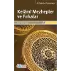 Kelami Mezhepler ve Fırkalar