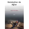 Kelebekler de Ağlar