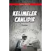 Kelimeler Canlıdır