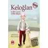 Keloğlan in the Land of the Silent (Ciltli)