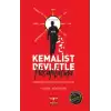 Kemalist Devletle Hesaplaşma