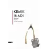 Kemik İnadı