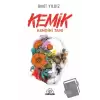 Kemik - Kendini Tanı