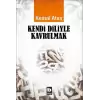 Kendi Diliyle Kavrulmak