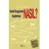 Kendi Duygularını Keşfetmek: Nasıl?