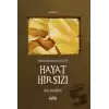 Kendi Hayatını Kendin İnşa Etmelisin - Hayat Hırsızı