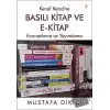 Kendi Kendine Basılı Kitap ve E-Kitap