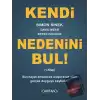 Kendi Nedenini Bul! (1. Kitap)