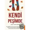 Kendi Peşimde