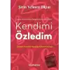 Kendimi Özledim: Çalışan Annenin Hayatta Kalma Kılavuzu