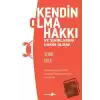 Kendin Olma Hakkı ve Sınırlarına Hakim Olmak