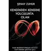 Kendinden Kendine Yolculukta Olan