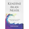 Kendine Akan Nehir