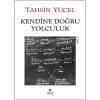 Kendine Doğru Yolculuk