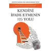 Kendini İfade Etmenin 125 Yolu