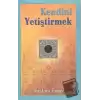 Kendini Yetiştirmek