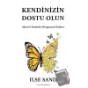 Kendinizin Dostu Olun