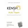 Kensho ve Mutlu Yaşam