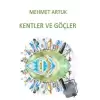 Kentler ve Göçler