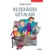 Kesekağıdı Ustaları