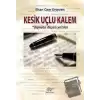 Kesik Uçlu Kalem