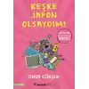 Keşke Japon Olsaydım