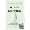 Keşkesiz Ebeveynlik