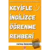 Keyifle İngilizce Öğrenme Rehberi