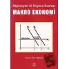 Keynesyen ve Keynes Sonrası Makro Ekonomi