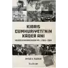 Kıbrıs Cumhuriyetinin Kader Anı - Krizden Yıkıma Giden Yol: 1963-1964