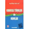 Kıbrıslı Türkler ve Rumlar