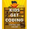 Kids Get Coding: Staying Safe Online