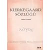 Kierkegaard Sözlüğü