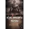 Kılıç Arslan’nın Rüyası - Gizemli Kılıç