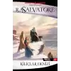 Kılıçlar Denizi - Drizzt Efsanesi 13. Kitap