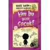 Kim Bu Yeni Çocuk? - Sessiz Sakinin Gürültülü Maceraları 4 (Ciltli)