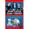 Kimin Kafası Kimin Cebinde