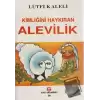 Kimliğini Haykıran Alevilik