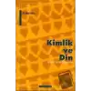 Kimlik ve Din