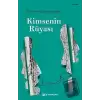 Kimsenin Rüyası