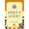 Kimya-yı Saadet (Ciltli)