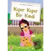 Kıpır Kıpır Bir Kedi (Düz Yazılı)