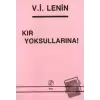 Kır Yoksullarına!