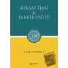 Kıraat İlmi ve Takrib Usülü