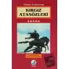 Kırgız Atasözleri