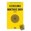 Kırılma Noktası 2051